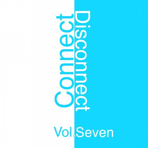 Connect - Disconnect, Vol. 7 (Doppelgänger)