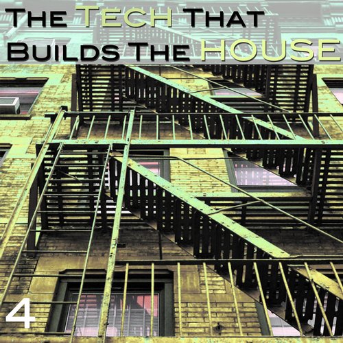 Compilation: The Tech that builds the House – Scrambled Records