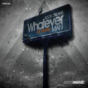 Scott Orlans - Whatever man (The remixes)